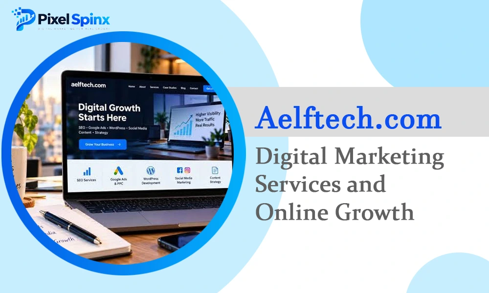 Aelftech.com: Digital Marketing Services and Online Growth